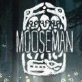 The Mooseman游戏手机版