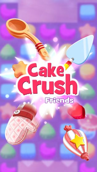 蛋糕粉碎朋友（Cake Crush Friends）游戏安卓手机版图1