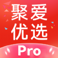 聚爱优选Pro app