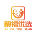 聚福优选app
