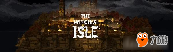 夜幕降临 《The Witch''s Isle》的秘密将逐渐解开！图片1